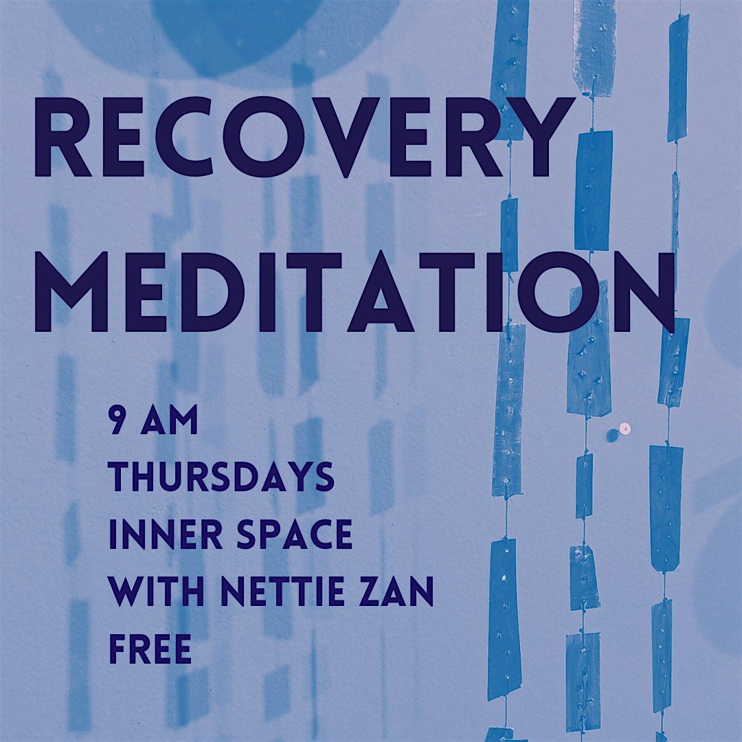 Recovery Meditation