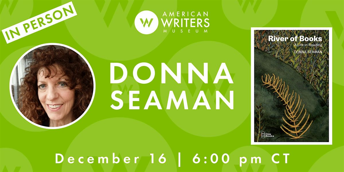 Donna Seaman: "River of Books: A Life in Reading" (IN PERSON)