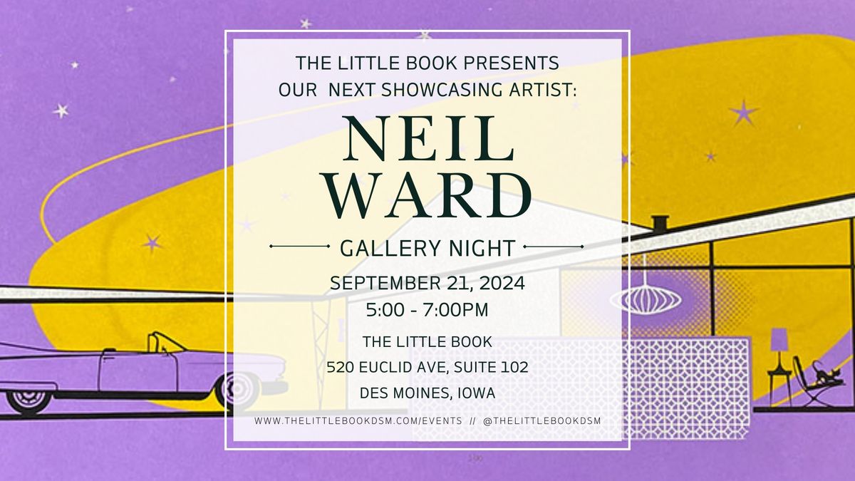 The Little Book Presents: Neil Ward Gallery Night