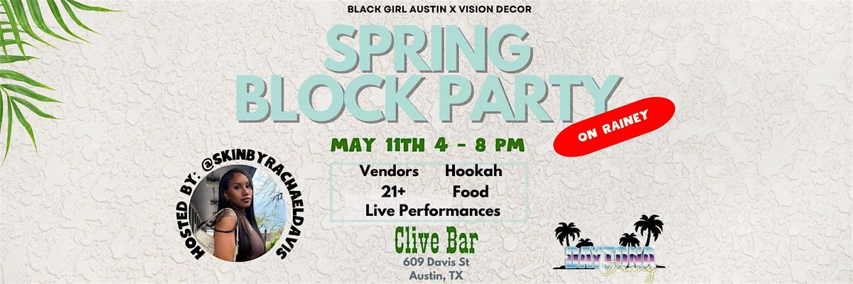 Black Girl Austin X Vision Decor - Spring Block Party