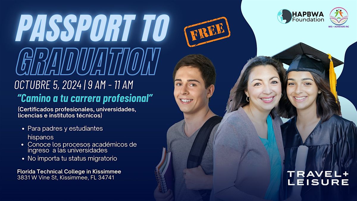 Passport to Graduation | Camino a tu Carrera Profesional