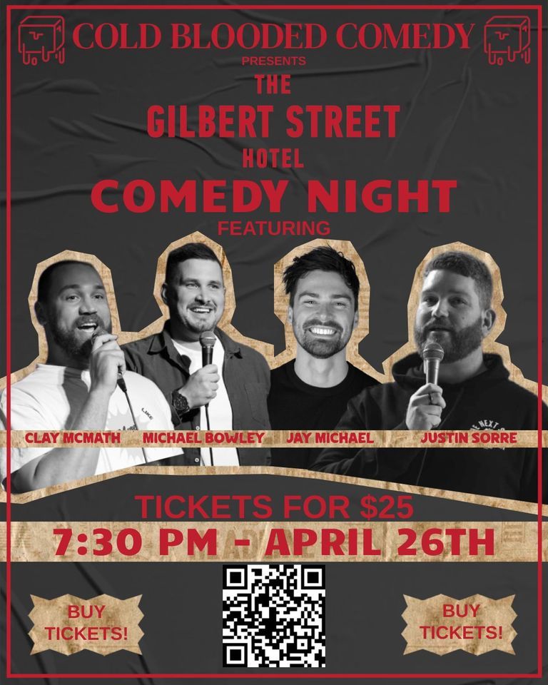 Cold Blooded Comedy: Comedy at the Gilbert Street Hotel