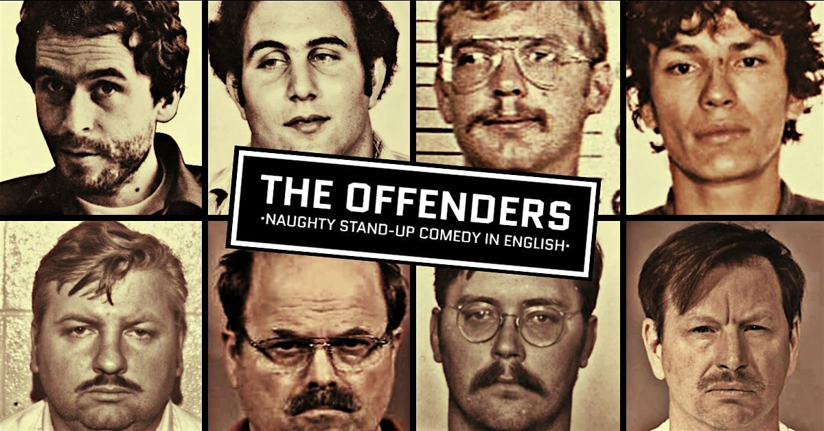 The Offenders \u2022 Naughty Stand-up Comedy in English