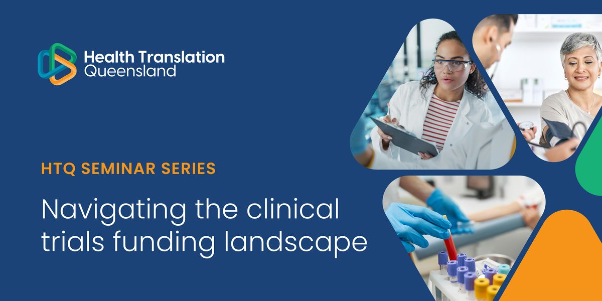 Navigating the clinical trials funding landscape - Seminar 3