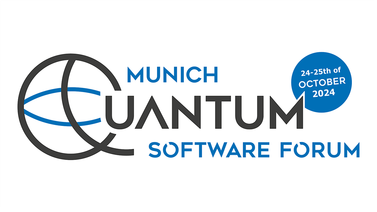 Munich Quantum Software Forum 2024