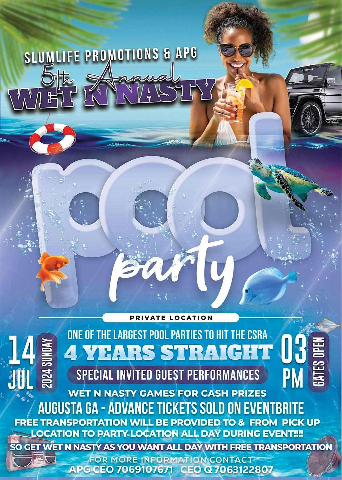 5TH ANNUAL WET N NASTY POOL PARTY AUGUSTA GA