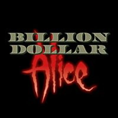 Billion Dollar Alice