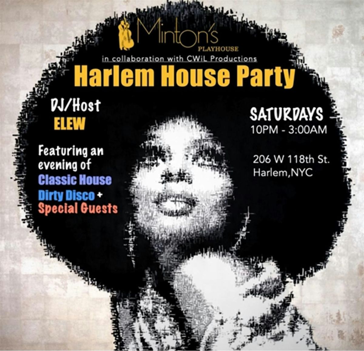 Sat. 08\/03: Harlem House Party at the Legendary Minton's Playhouse NYC.