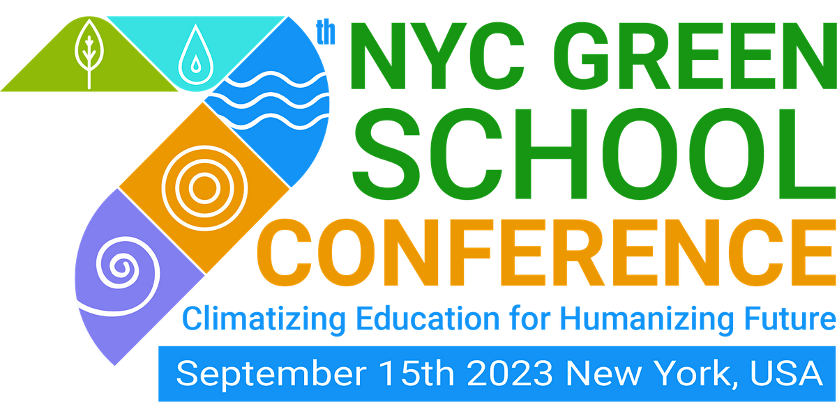 7th NYC Green School Conference 2023