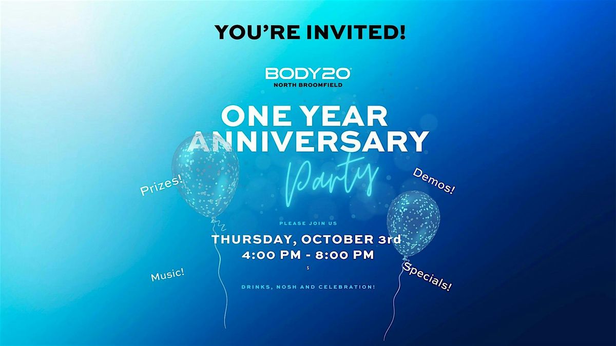 Body20 North Broomfield 1 year Anniversary