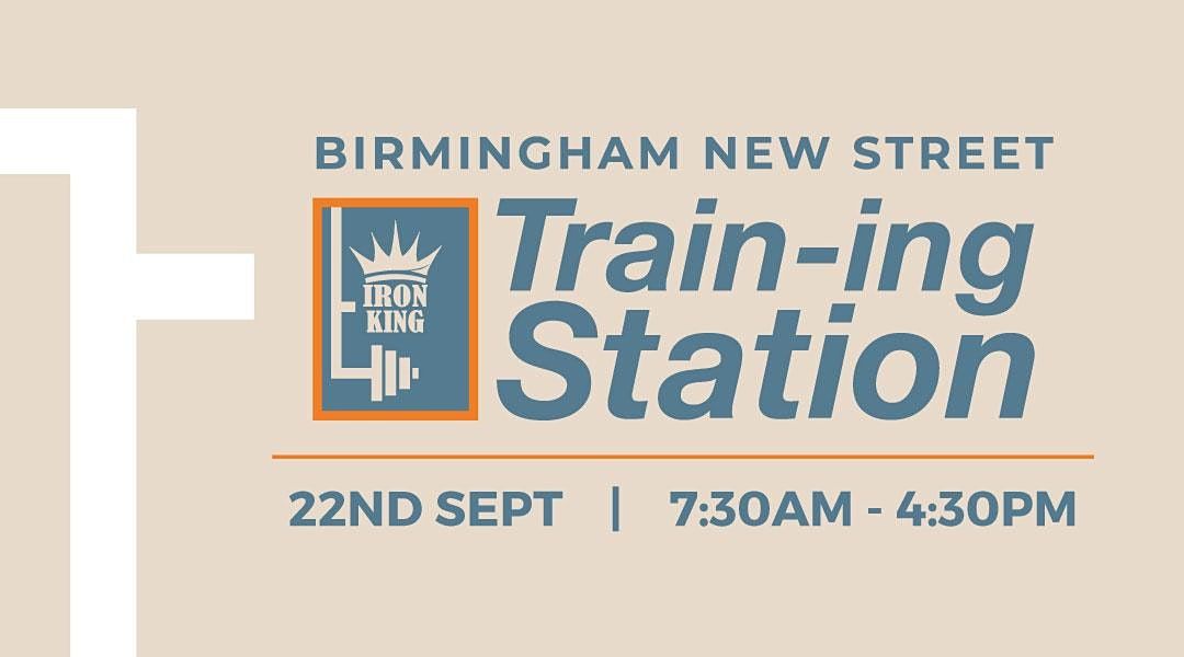 Iron King: Train-ing Station