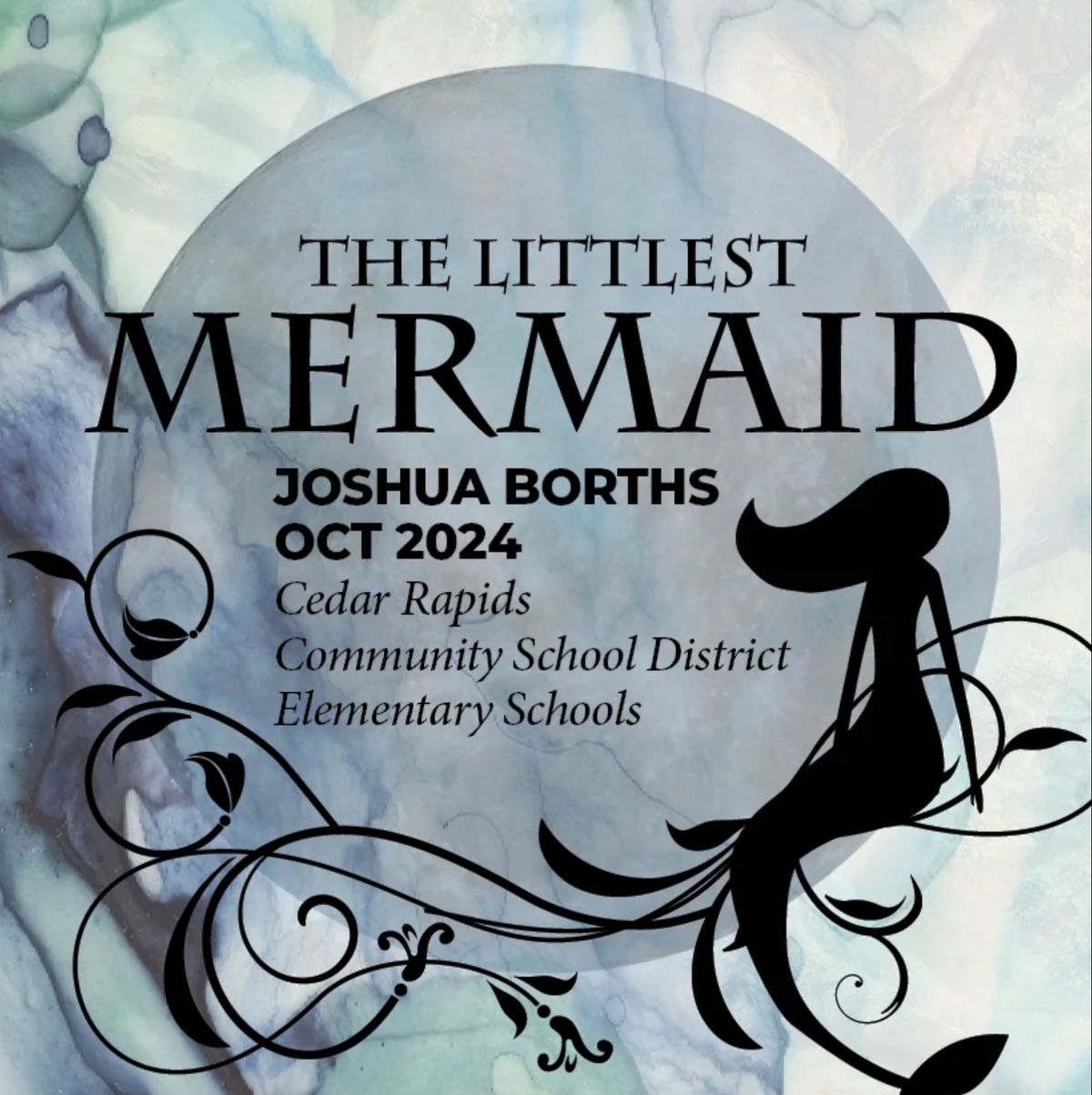 The Littlest Mermaid \u2013 A Children\u2019s Opera