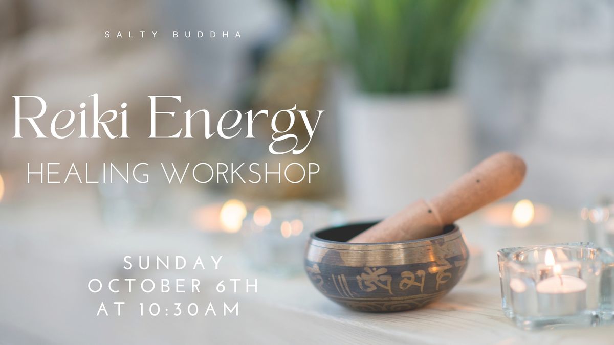 Reiki Energy Healing Workshop