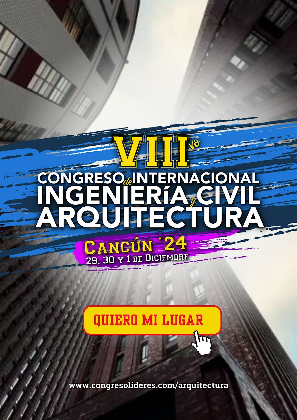 8vo Congreso Internacional de Arquitectura e Ing. Civil - L\u00edderes