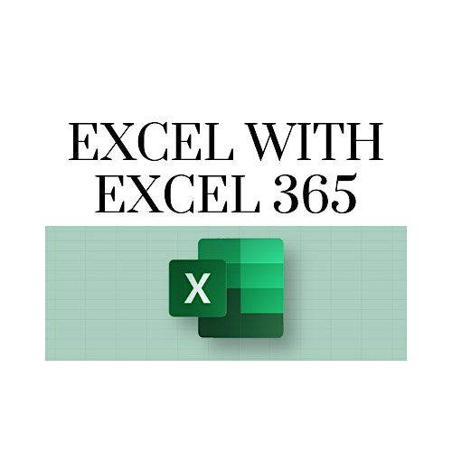 Excel with Microsoft Excel 365