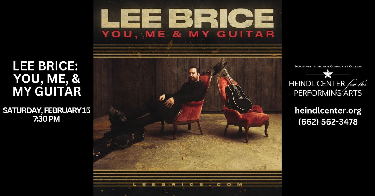 Lee Brice: You, Me, & My Guitar (with special guest Timothy Wayne)