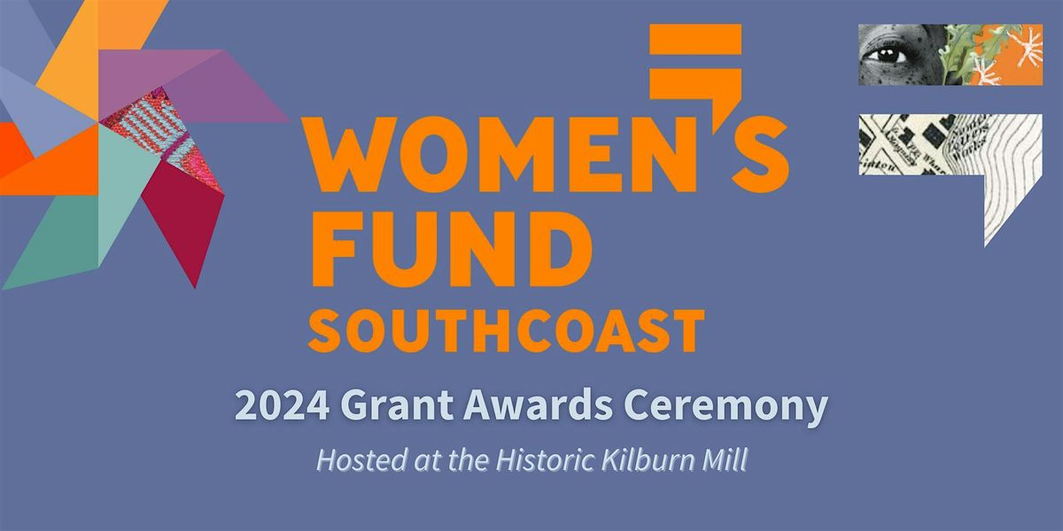 Women's Fund SouthCoast 2024 Grant Awards Ceremony