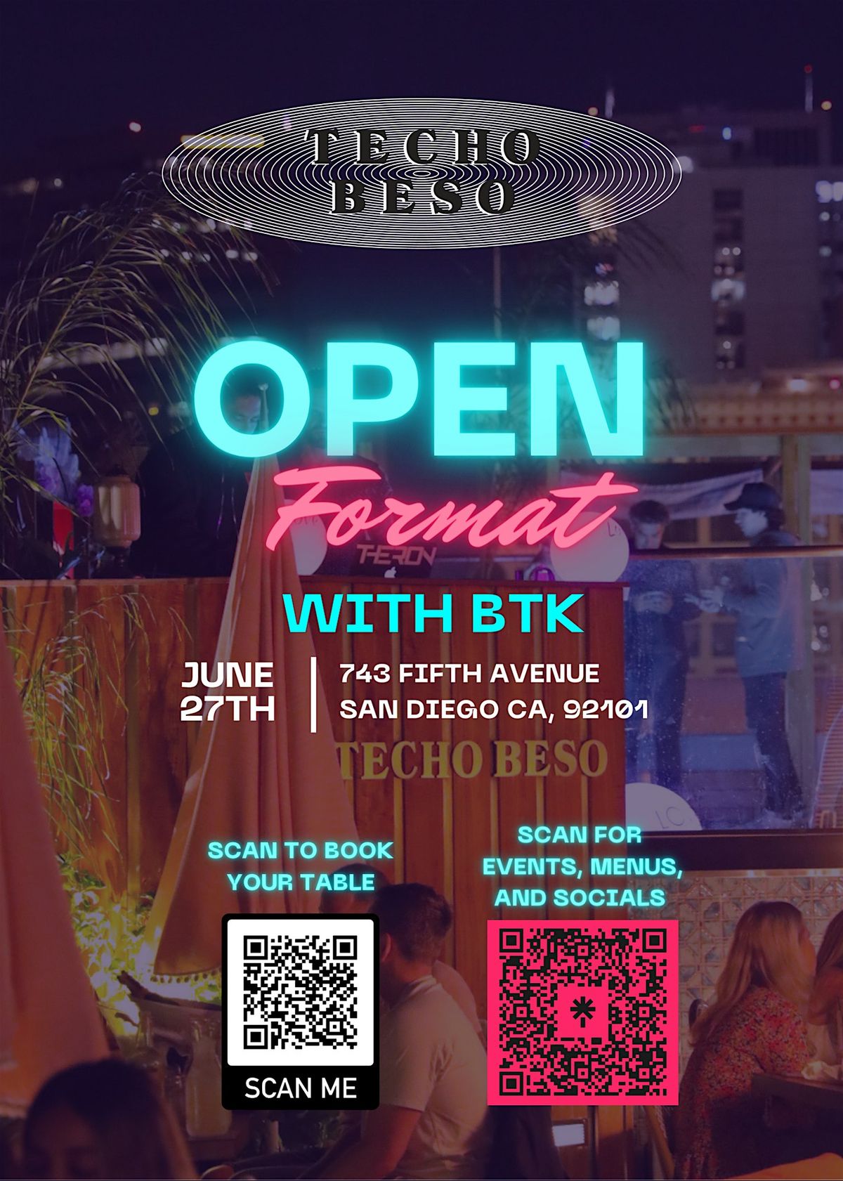 OPEN FORMAT AT TECHO BESO WITH DJ BTK