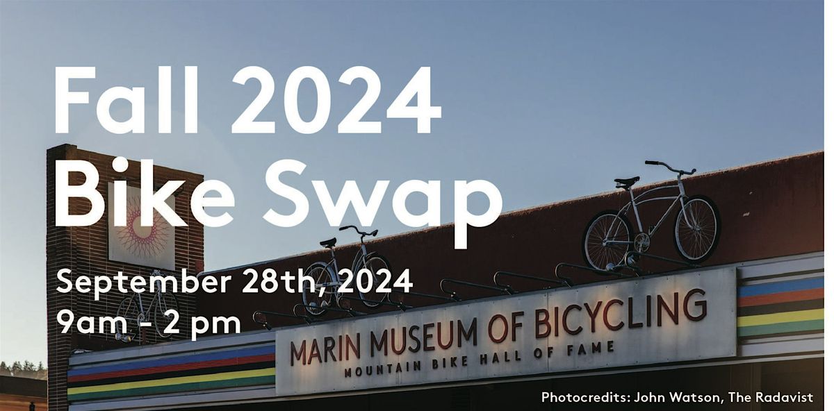 Fall 2024 Marin Museum of Bicycling Bike Swap