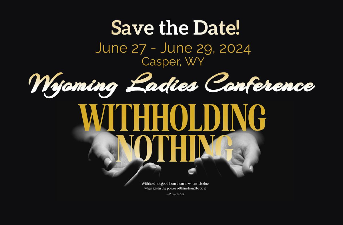WY Ladies Conference 2024