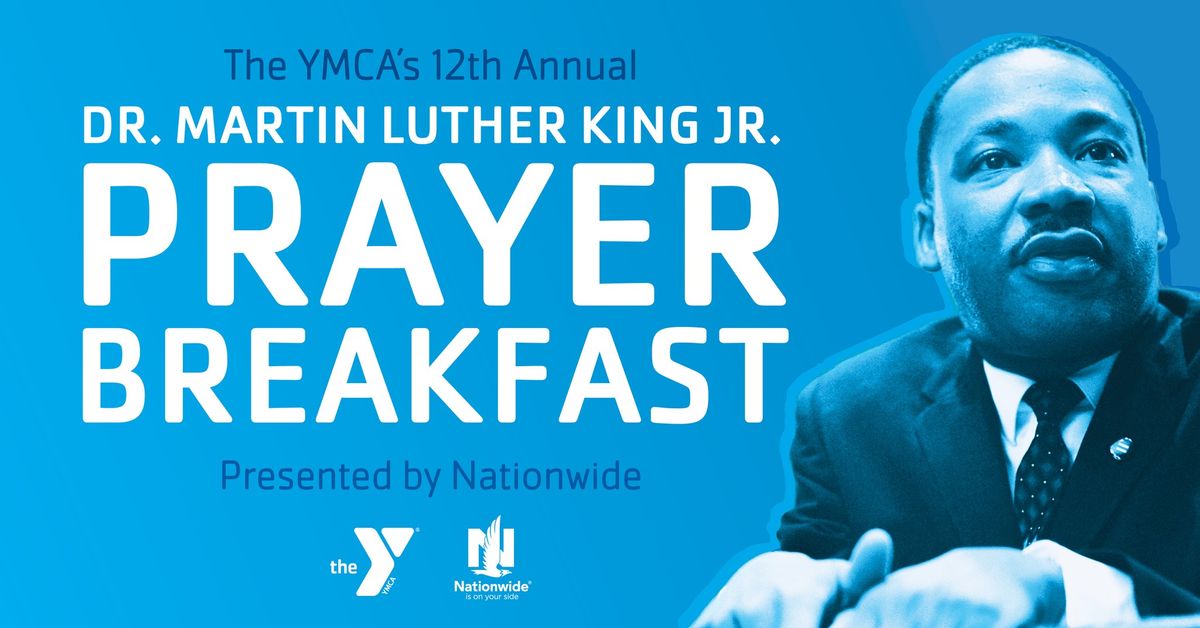 12th Annual Dr. Martin Luther King Jr. Prayer Breakfast