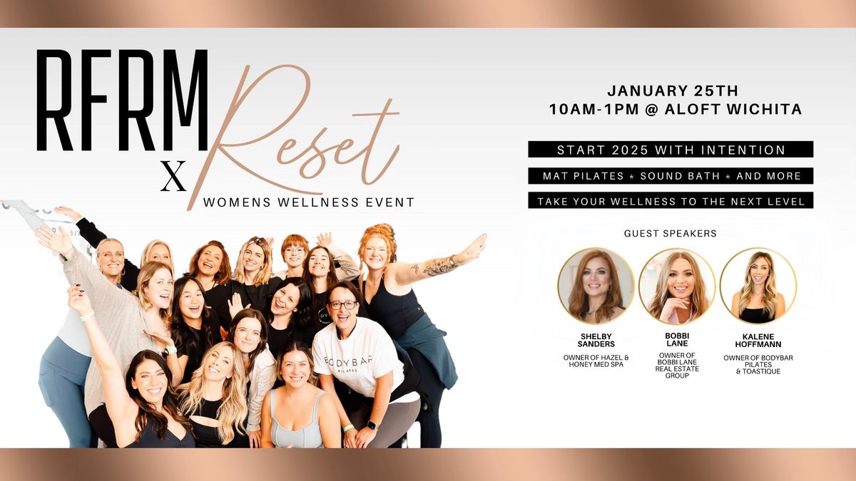 RFRM x Reset | Women's Wellness Event