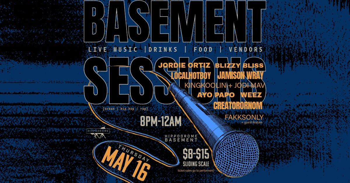 Basement Sessions [urban\/hip-hop edition]