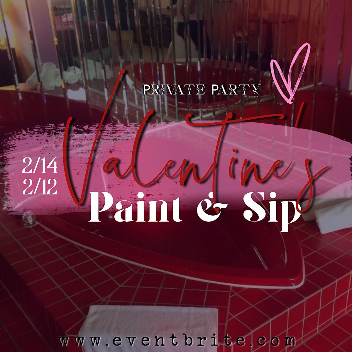 Private Valentines Day Paint