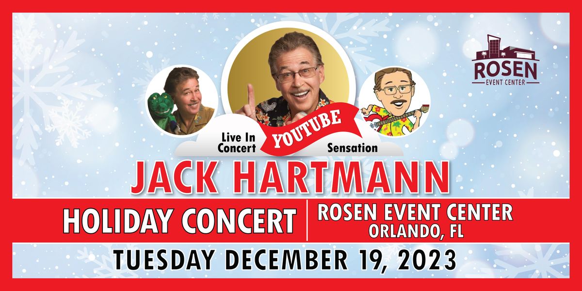 Jack Hartmann Holiday Concert Rosen Event  Center Orlando, FL