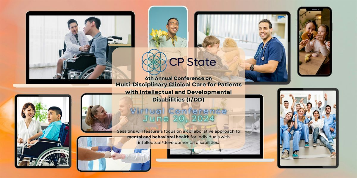 Conference on Multi-Disciplinary Clinical Care for Patients with I\/DD