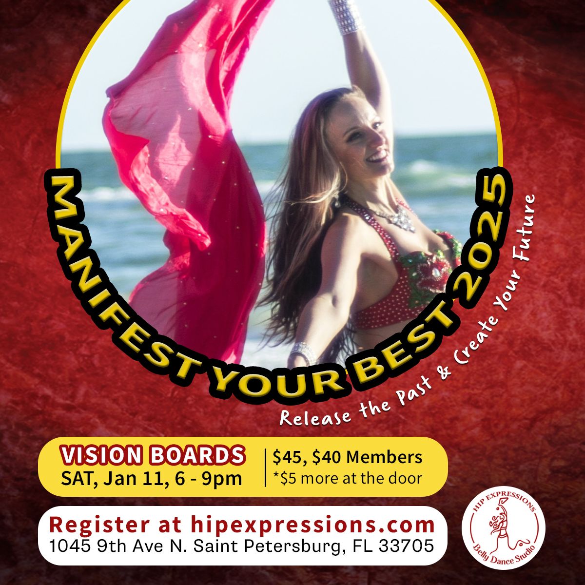 Manifest Your Best  2025 | Vision Boards | Jan 11 | 6 - 9 pm | At Hip Expressions