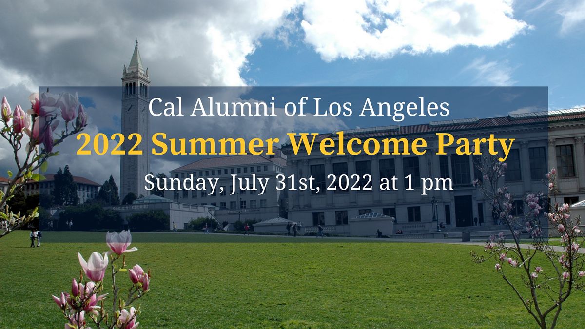 14th Annual Cal Alumni of LA Summer Welcome Party
