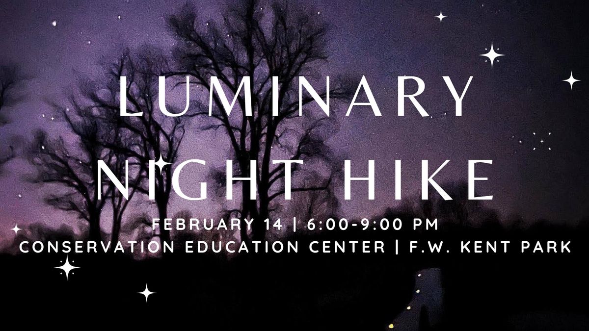 Luminary Night Hike