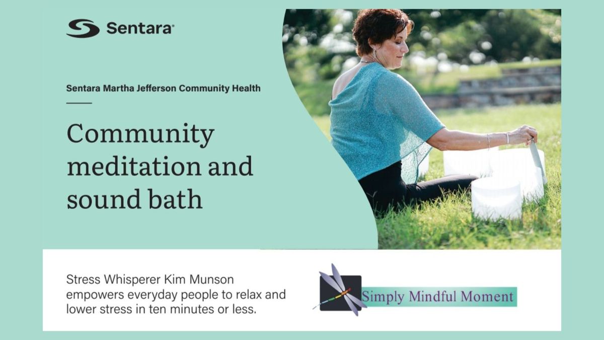 Community Meditation and Sound Bath 
