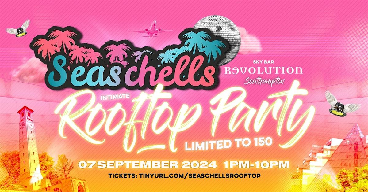 Seaschells Rooftop Party