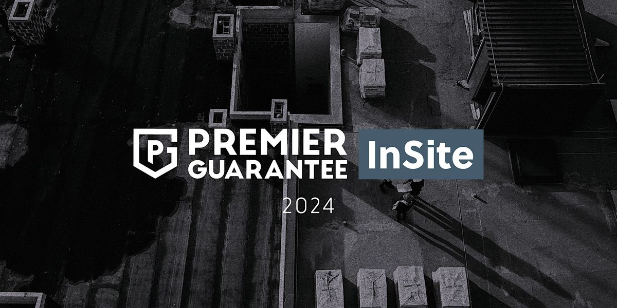 Premier Guarantee InSite 2024 Conference