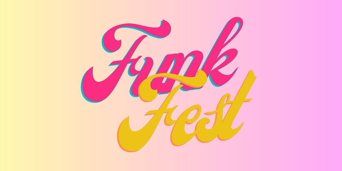 Funk Fest featuring Cliff Beach, Mestizo Beat, and Alex Nester