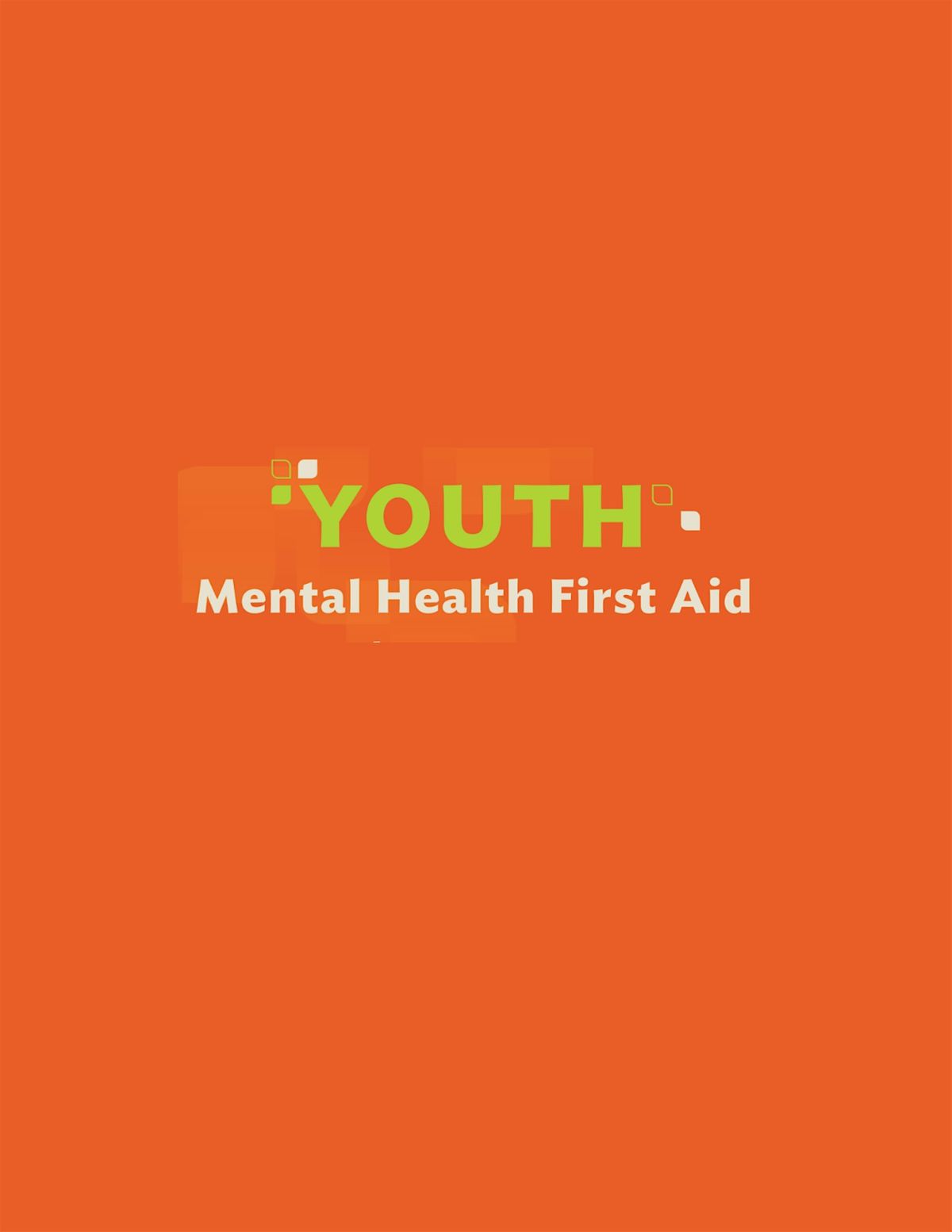 Youth Mental Health First Aid- Virtual Class- Hosted by LRCC