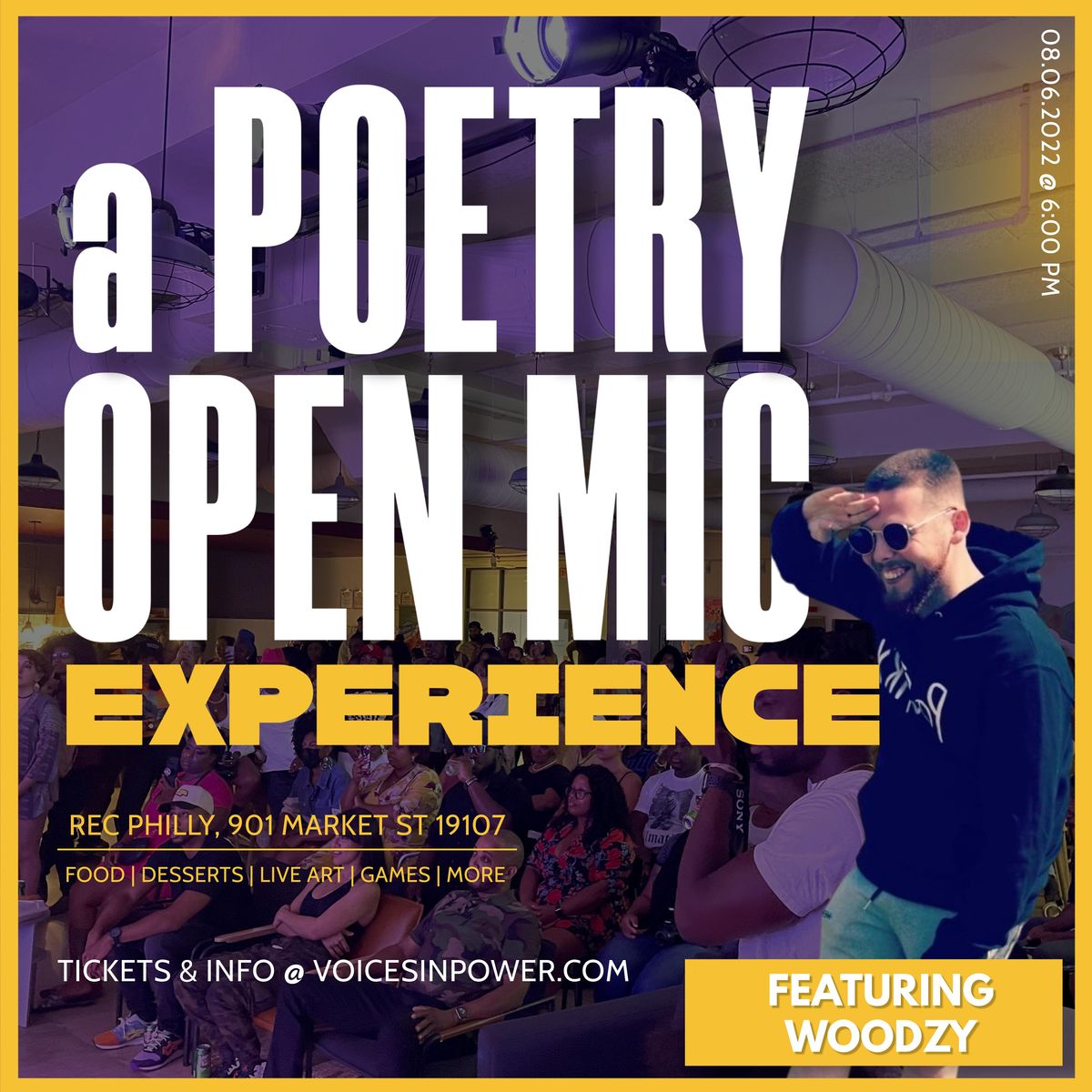 Voices In Power: A Poetry Open Mic Experience Ft. Woodzy from London
