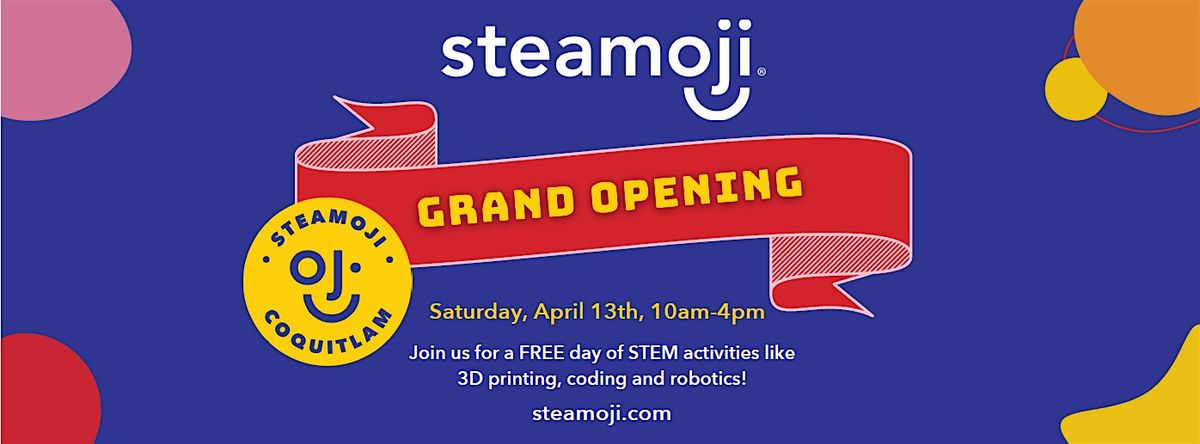Steamoji Coquitlam Grand Opening