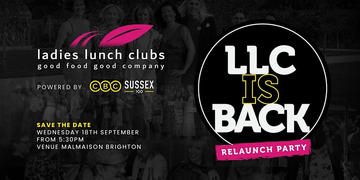 Ladies Lunch Club Relaunch party