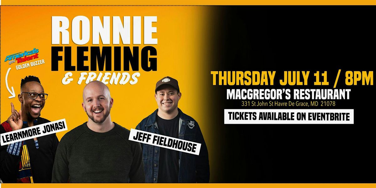 Ronnie Fleming & Friends: A Comedy Show