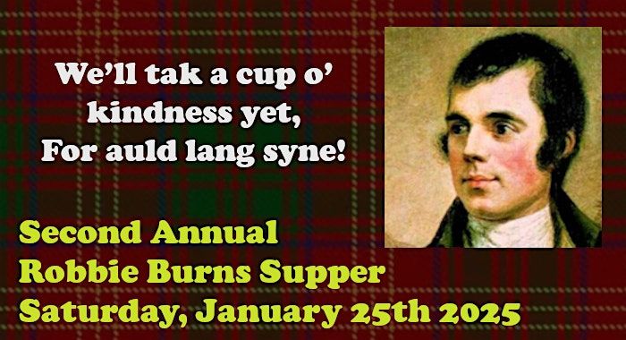 Second Annual Robbie Burns Supper