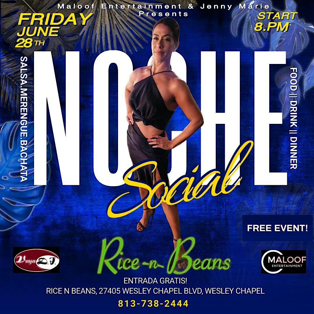 Noche Social @ Rice N' Beans Wesley Chapel - FREE LATIN NIGHT