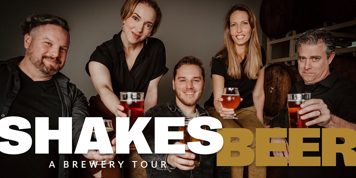 ShakesBeer: A Brewery Tour (April 30 @ Ink Factory Brewing)