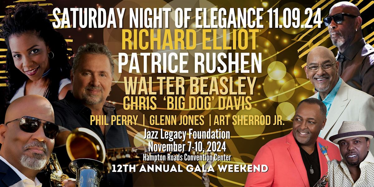 Richard Elliot |Patrice Rushen | Walter Beasley | Chris "Big Dog" Davis
