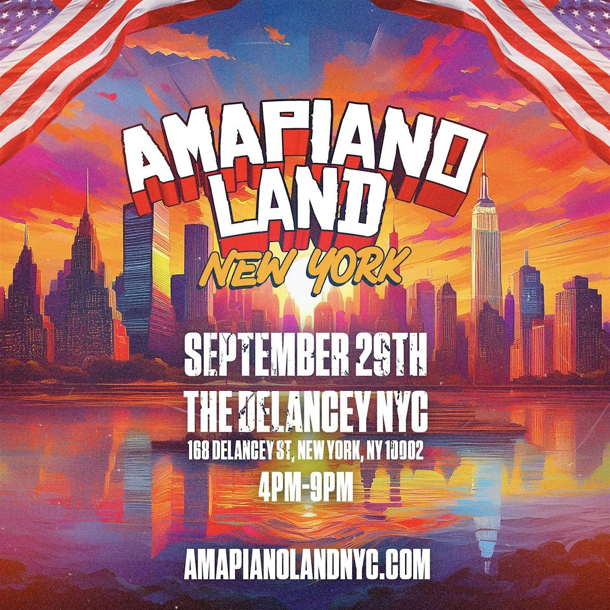 AMAPIANOLAND - NYC'S Biggest Amapiano & Afrobeats Summer Day Party