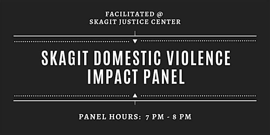 Skagit Domestic Violence Impact Panel