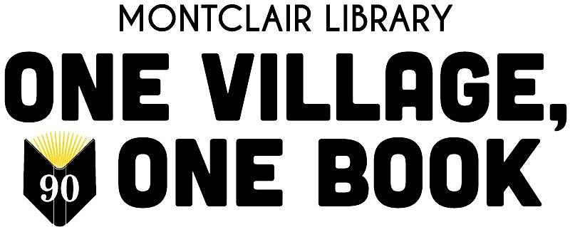 One Village, One Book: Montclair Library Book Club