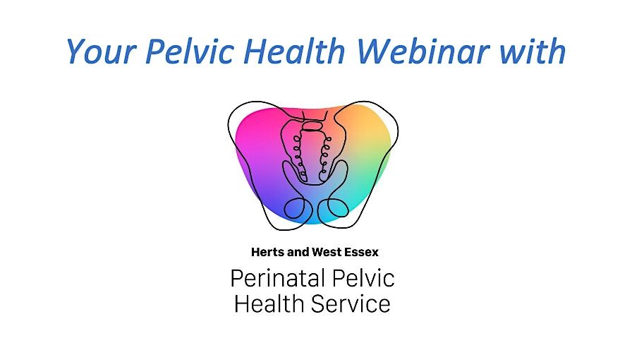 Herts & West Essex LMNS pelvic health webinar